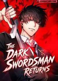 The Dark Swordsman Returns